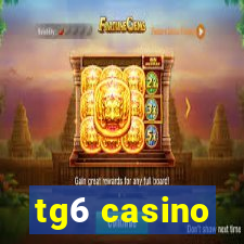 tg6 casino